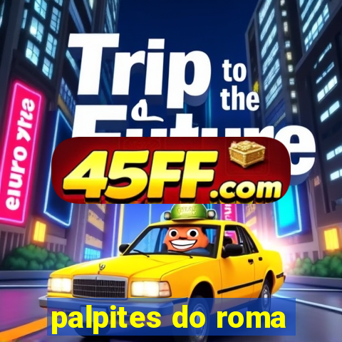 palpites do roma